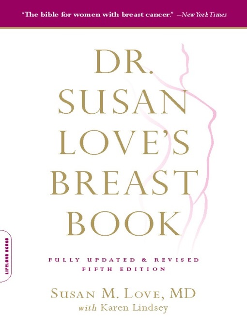 Cover image for Dr. Susan Love's Breast Book